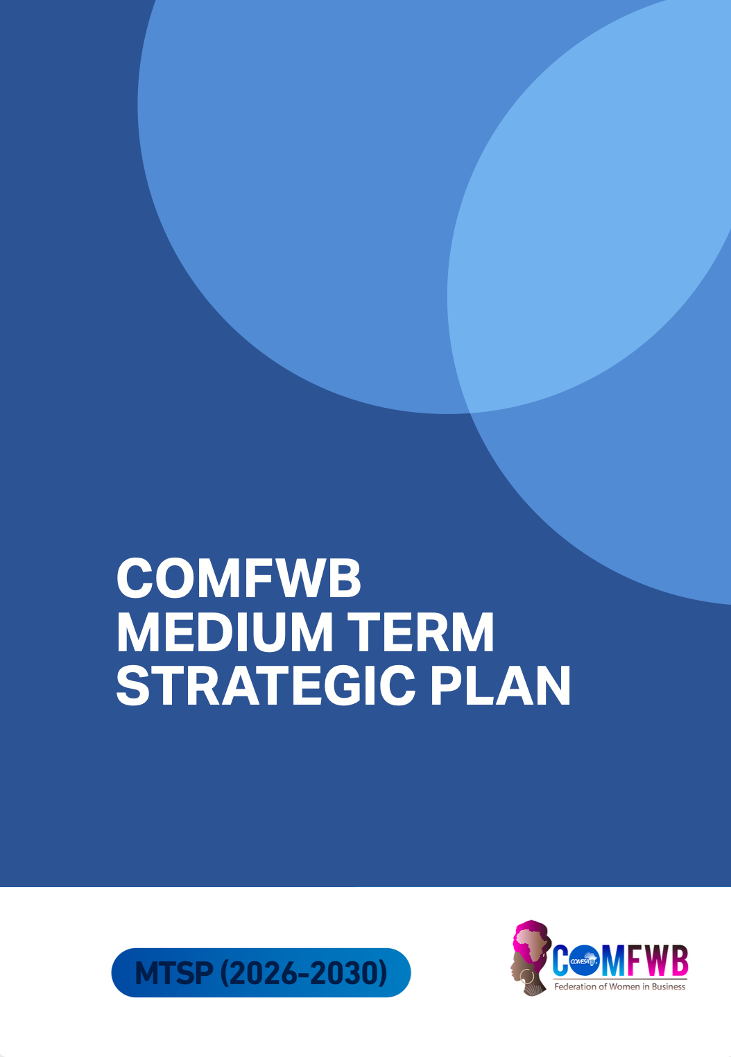 COMFWB Medium Term Strategic Plan 2026–2030